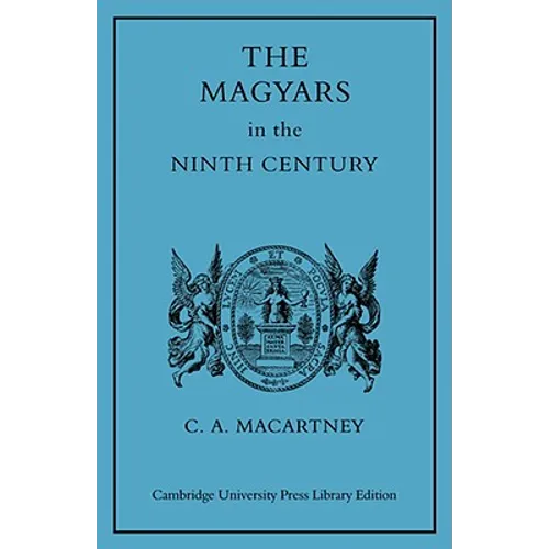 The Magyars in the Ninth Century