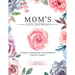 Mom's Life Journal: Stories, Memories and Moments for My Family A Guided Memory Journal to Share Mom's Life