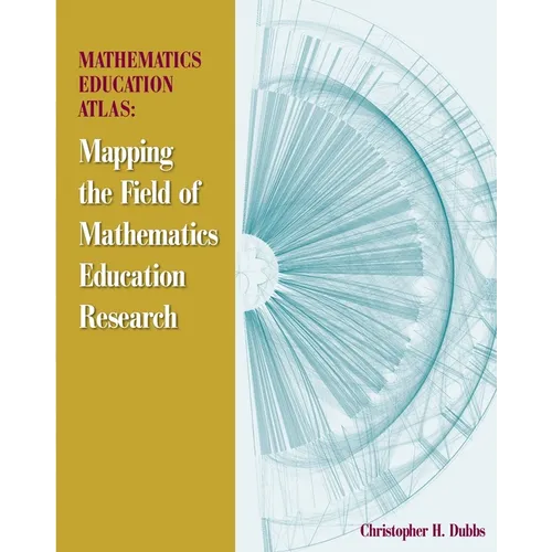 Mathematics Education Atlas: Mapping the Field of Mathematics Education Research