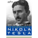 My Inventions: The Autobiography of Nikola Tesla
