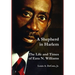 A Shepherd in Harlem: The Life and Times of Ezra N. Williams