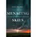Menacing Skies: Texas Weather and Stories of Survival