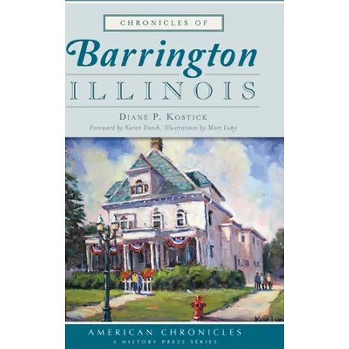 Chronicles of Barrington, Illinois