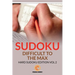 Sudoku Difficult To The Max: Hard Sudoku Edition Vol 2