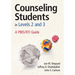 Counseling Students in Levels 2 and 3: A PBIS/RTI Guide