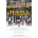 Don't Tell Mama!: The Penguin Book of Italian American Writing