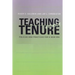 Teaching Without Tenure: Policies and Practices for a New Era