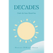 Decades-Under the Same Shared Sun