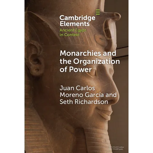Monarchies and the Organization of Power