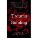 Trauma Bonding