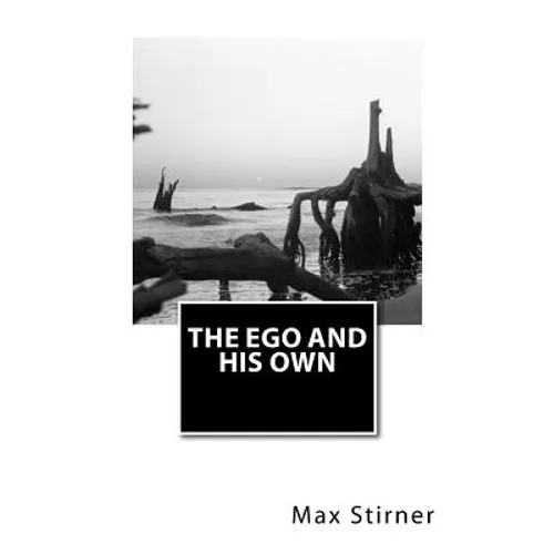 The Ego and His Own