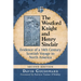 The Westford Knight and Henry Sinclair: Evidence of a 14th Century Scottish Voyage to North America, 2d ed.