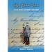My Dear Sara Civil War Letters 1861-1865
