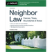 Neighbor Law: Fences, Trees, Boundaries & Noise