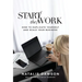 Start The Work