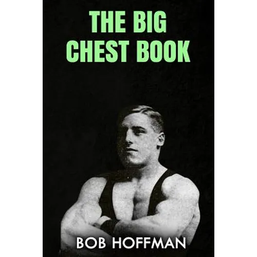 The Big Chest Book: (Original Version, Restored)