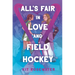 All's Fair in Love and Field Hockey