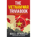 The Vietnam War Trivia Book: Fascinating Facts and Interesting Vietnam War Stories