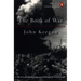 The Book of War: 25 Centuries of Great War Writing