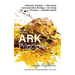 The ARK Principle: A Relevant, Capable, and Becoming Communication Strategy for Surviving and Thriving in a Turbulent World