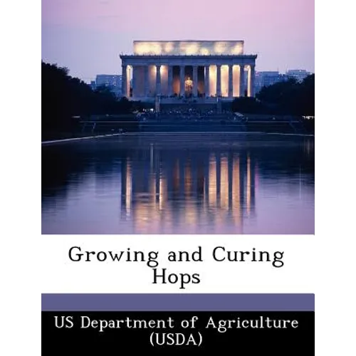 Growing and Curing Hops