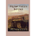 Prometheus Bound: A Classic Greek Tragedy