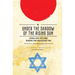 Under the Shadow of the Rising Sun: Japan and the Jews During the Holocaust Era (Lectures from the "Broadcast University" of Israel Army Radio)