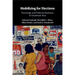 Mobilizing for Elections
