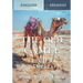 The Old Camel: English/Spanish Dual Language Book