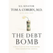 The Debt Bomb: A Bold Plan to Stop Washington from Bankrupting America