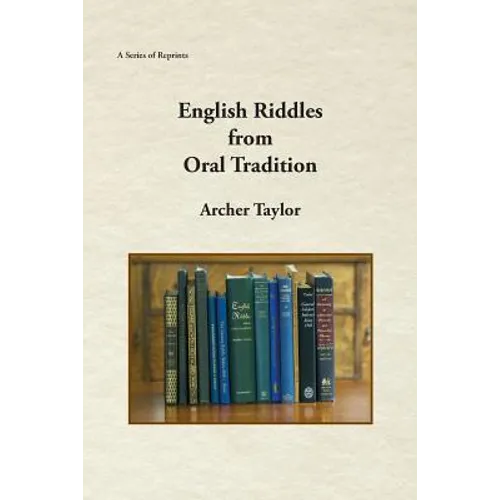 English Riddles in Oral Tradition