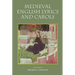 Medieval English Lyrics and Carols