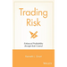 Trading Risk: Enhanced Profitability Through Risk Control