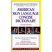 American Sign Language Concise Dictionary: Revised Edition