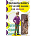 Samsung Galaxy A15 5G User Manual For Seniors: A Comprehensive Step by Step Manual on How to Use and Master Galaxy A15 with Screenshots, and Updated T