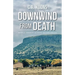 Downwind from Death