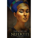 Ancient Egypt: The Egypt of Nefertiti