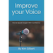 Improve Your Voice: How to Speak English With Confidence