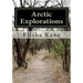 Arctic Explorations