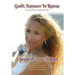 God's Answer is Know: Lessons from a Spiritual Life