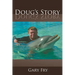 Doug's Story