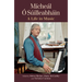 Mícheál Ó Súilleabháin: A Life in Music