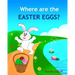 Where are the Easter Eggs: Easter bunny book, Baby Easter book, Toddler Easter book, Easter for babies, Easter picture books, Easter counting boo