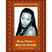 Hair Braiding, Weaving and Styling: Rose Marie's Braid Book