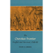 The Cherokee Frontier: Conflict and Survival, 1740-62