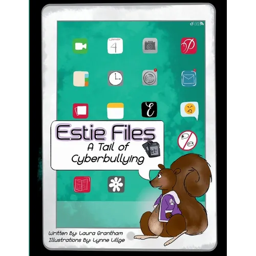 Estie Files: A Tail of Cyberbullying