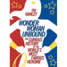 Wonder Woman Unbound: The Curious History of the World's Most Famous Heroine