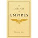 In Defense of Empires