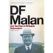 DF Malan and the Rise of Afrikaner Nationalism
