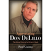 Appreciating Don Delillo: The Moral Force of a Writer's Work
